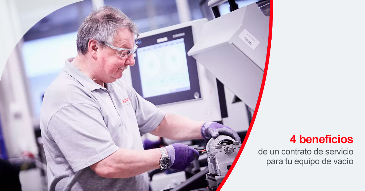 4 beneficios de un contrato de servicio para tu equipo de vacío
